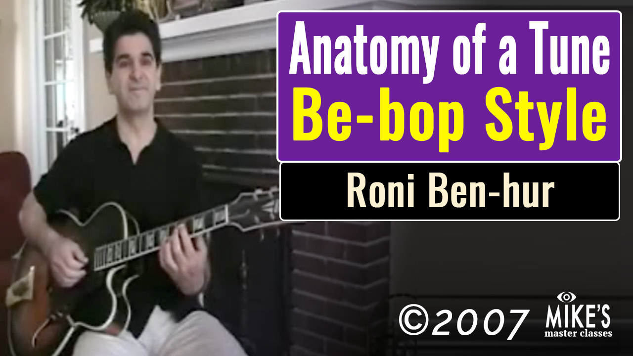 Anatomy of a Tune - Be-bop Style