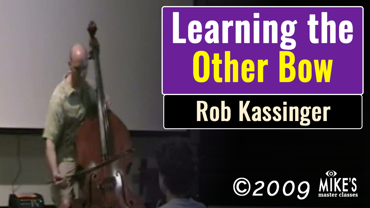 Learning The Other Bow